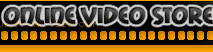 ONLINE VIDEO STORE